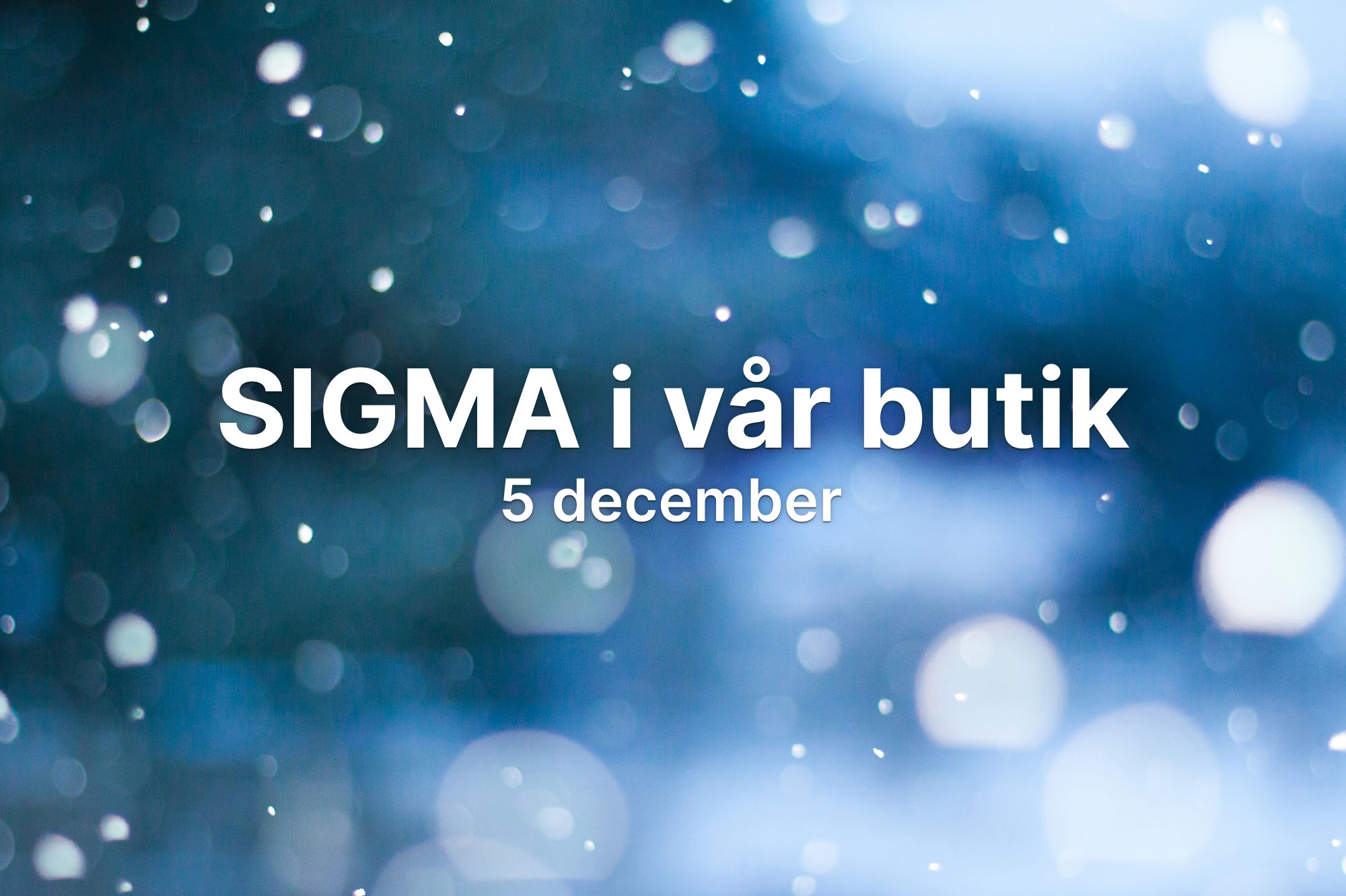 SigmaIbutik5December_blogg.jpg